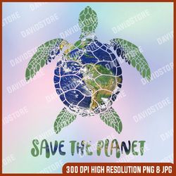 Save the Planet World Earth Day Environmental png, Save the Planet png, PNG High Quality, PNG, Digital Download