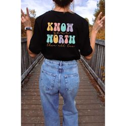 Funny Feminist Shirt, Know Your Worth then Add Tax Shirt, Boho Shirt, Motivational shirt, Vintage, Retro Shirt, Supporti