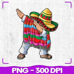 Dabbing Mexican Poncho PNG, Cinco de Mayo PNG, Sublimation, PNG Files, Sublimation PNG, PNG, Digital Download