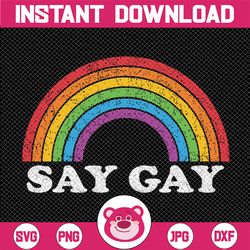 Say Gay Svg | Love is Love Svg | LGBTQ Pride Svg Cricut