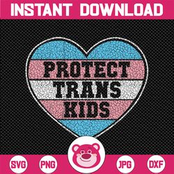 Protect Trans Kids Svg, Transgender Flag Lgbt Rights Svg, LGBTQ Pride, Trans Pride, Trans Pride Flag Svg, Distressed Tra