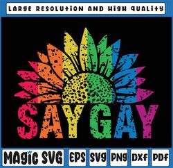 Say Gay Sunflower Png, Say Trans Stay Proud Png, LGBTQIA ally, Transgender LGBT Pride Png LGBTQ Gay Rights Png