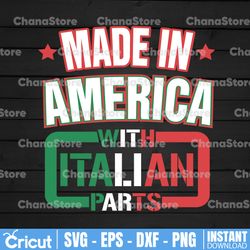 Made in America with Italian parts svg, dxf,eps,png, Digital Download