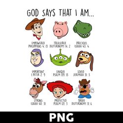 God Says That I Am Png, Toy Story Png, Toy Story Characters Png, Disney Moives Png Digital File - Digital File