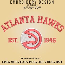 Atlanta Hawks Embroidery Designs, NBA Logo Embroidery Files, NBA Hawks, Machine Embroidery Pattern, Digital Download