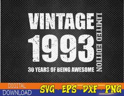 Vintage 1993 30 Years Of Being Awesome 30th Birthday Svg, Eps, Png, Dxf, Digital Download