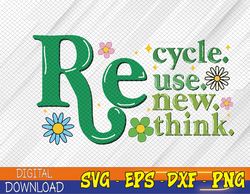 Earth Day Recycle Reuse Renew Rethink Crisis Environmental Svg, Eps, Png, Dxf, Digital Download