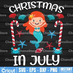 Christmas In July SVG , Summer Vacation svg, Mermaid svg, Palm Tree svg, Funny July Holiday svg,