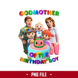 Godmother Of The Birthday Boy Png, Cocomelon Birthday Png, Cocomelon Family Png Digital File