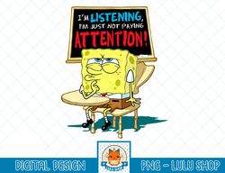 Spongebob Squarepants Im Listening T-Shirt.png