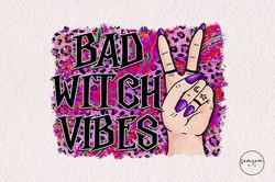 Bad Witch Vibes Sublimation
