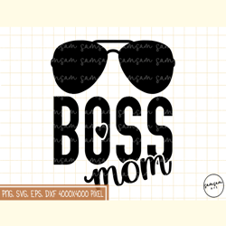 Boss Mom PNG Sublimation