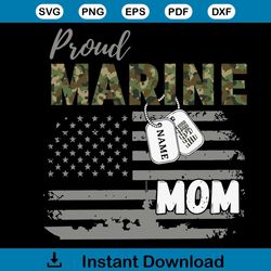 Proud Marine Mom Shirt Design SVG Mom Gift File For Cricut