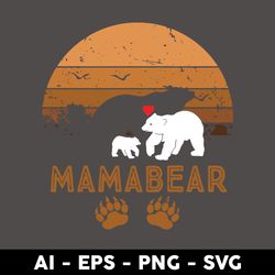 Mama Bear Svg, Mom Bear Svg, Mom Svg, Bear Svg, Mother's Day Svg, Png Dxf Eps Digital File - Digital File