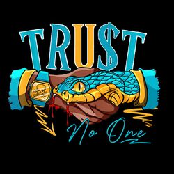 Snake Trust No One PNG Retro Aqua 5s Matching Sublimation png, Snake Trust svg png