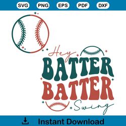 Baseball Hey Batter Batter Swing SVG Mom Gift Digital Cricut File