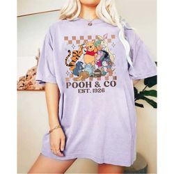 Disney Pooh & Co 1926 Comfort Colors Shirt, Winnie The Pooh Shirt, Disney Pooh Bear Shirt, Disneyworld Shirt, Disney Fam