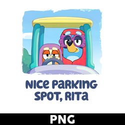 Nice Parking Spot Png, Rita Png, Bluey Png, Bluey Dog Png, Cartoon Png - Digital File