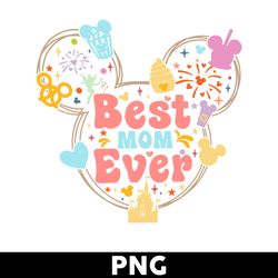 Best Mom Ever Png, Minnie Mom Png, Disney Land Png, Disney Magic Kingdom Png, Cartoon Png, Disney Png - Digital File