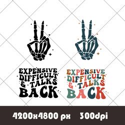 Expensive Difficult And Talks Back PNG, Expensive And Difficult PNG, Expensive And Difficult Png, Trendy Png, Adult PNG