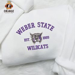 Weber State Wildcats Embroidered Sweatshirt, NCAA Embroidered Shirt, Embroidered Hoodie, Unisex T-Shirt