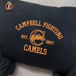 Campbell Fighting Camels Embroidered Sweatshirt, NCAA Embroidered Shirt, Embroidered Hoodie, Unisex T-Shirt