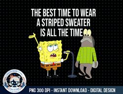 Mademark x SpongeBob SquarePants - The Best Time to Wear a Striped Sweater png