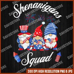 Shenanigans Squad 4th Of July Gnomes USA Independence Day 4th Of July, Memorial day, American Flag, Independence Day PNG