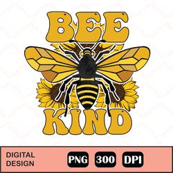 Retro Bee Kind Sunflower Sublimation png, Bee Kind PNG, Sublimation, Western, Sunflower Designs Png, Queen Bee, Bee PNG,