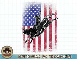 Bull Rodeo Riding Rider Cowboy Western American Flag PNG Sublimation