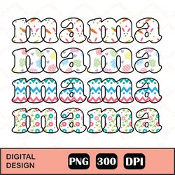mama easter pattern sublimation png, easter mama png | mama digital files | mama stacked png