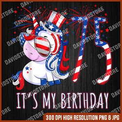 Unicorn 75th Birthday 4th Of July New Year 75 Years Old Memorial day, American Flag, Independence Day PNG File