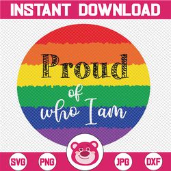 Proud of who I am SVG Cut File | Gay heart download | Gay pride cricut | Rainbow heart personal & commercial use | Pride