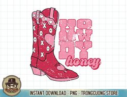 Howdy Honey Cowgirl Boot Western Valentines Day Retro Groovy T-Shirt copy PNG Sublimation