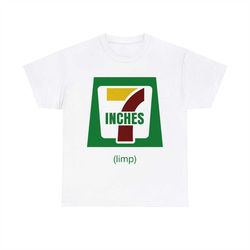 7 Inches limp Tee