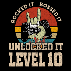 Unlocked It Level 10 Gamer Birthday Svg, Birthday Svg, 10th Gamer Birthday, 10th Birthday Svg, Gamer Birthday Svg, Level