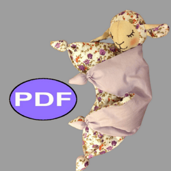 Lamb doll pattern PDF Tutorial Baby lovey sewing pattern Lamb toy Security Blanket Newborn toy pattern Toy comforter