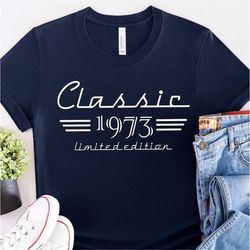 50th Birthday Auto Owner Gift, Classic 1973 Car Lover Shirt, 50th Retro Vintage Gift, Born in 1973 Gift for Men, Turning
