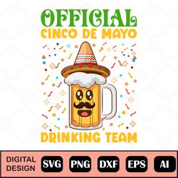 Official Cinco De Mayo Cut File Cinco De Mayo Svg Cut File For Cricut For Shirts Png Vector Clipart