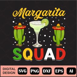 Margarita Squad Cinco De Mayo Cut File Cinco De Mayo Svg Cut File For Cricut For Shirts Png Vector Clipart