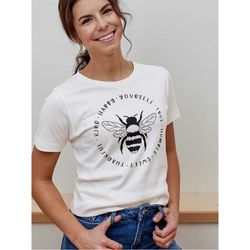 Bee Something Shirt, Be Happy t-shirt, Be Kind tshirt, Stay Positive shirt, Be humble t-shirt, Positive slogan shirt, Po
