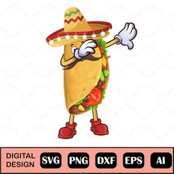 Taco Dabbing With Sombrero Mexican Vector Clipart Illustration Cartoon Mexico Food Dab Dance Digital Art File Download G