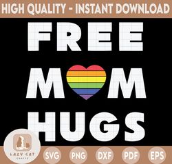 Free mom hugs Svg, LGBT Svg, Pride Svg, Cricut File, Silhouette, LGBT Pride Svg, Mom Svg, Mother's Day Svg, Cricut File,