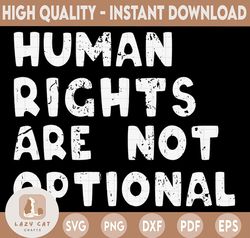 Human Rights are Not Optional lgbt png, pride png, rainbow png ,Pride Sublimations