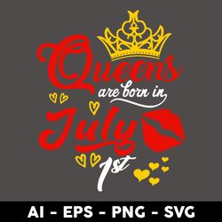 Queens Are Born In Juny 1st Svg, Birthday Girl Svg, Queens Birthday Svg, Queen Svg - Digital File