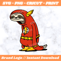 Flash Sloth SVG - Lightning Fast Sloth Clipart - Funny Sloth PNG - Cricut File.