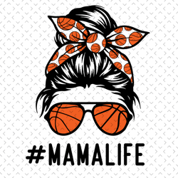 basketball mama life svg, mothers day svg, sport svg, basketball mama svg, mama life svg, basketball fan svg, basketball