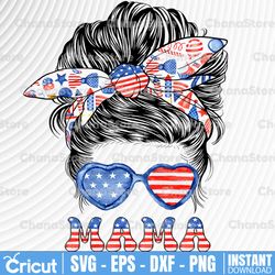 Messy Bun American Mama Png/ Patriotic Png/ Memorial Day / 4th of July Png/ Digital Png File