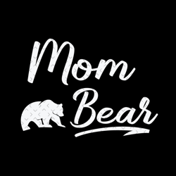 Mom Bear Svg, Mothers Day Svg, Mom Svg, Mama Bear Svg, Mother Svg, Mom Bear Vector, Mom Bear Clipart, Protective Mom Svg
