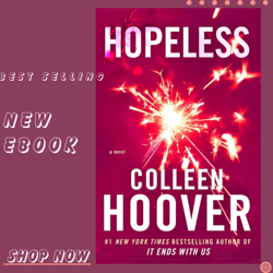 Hopeless Kindle Edition by Colleen Hoover (Author)
